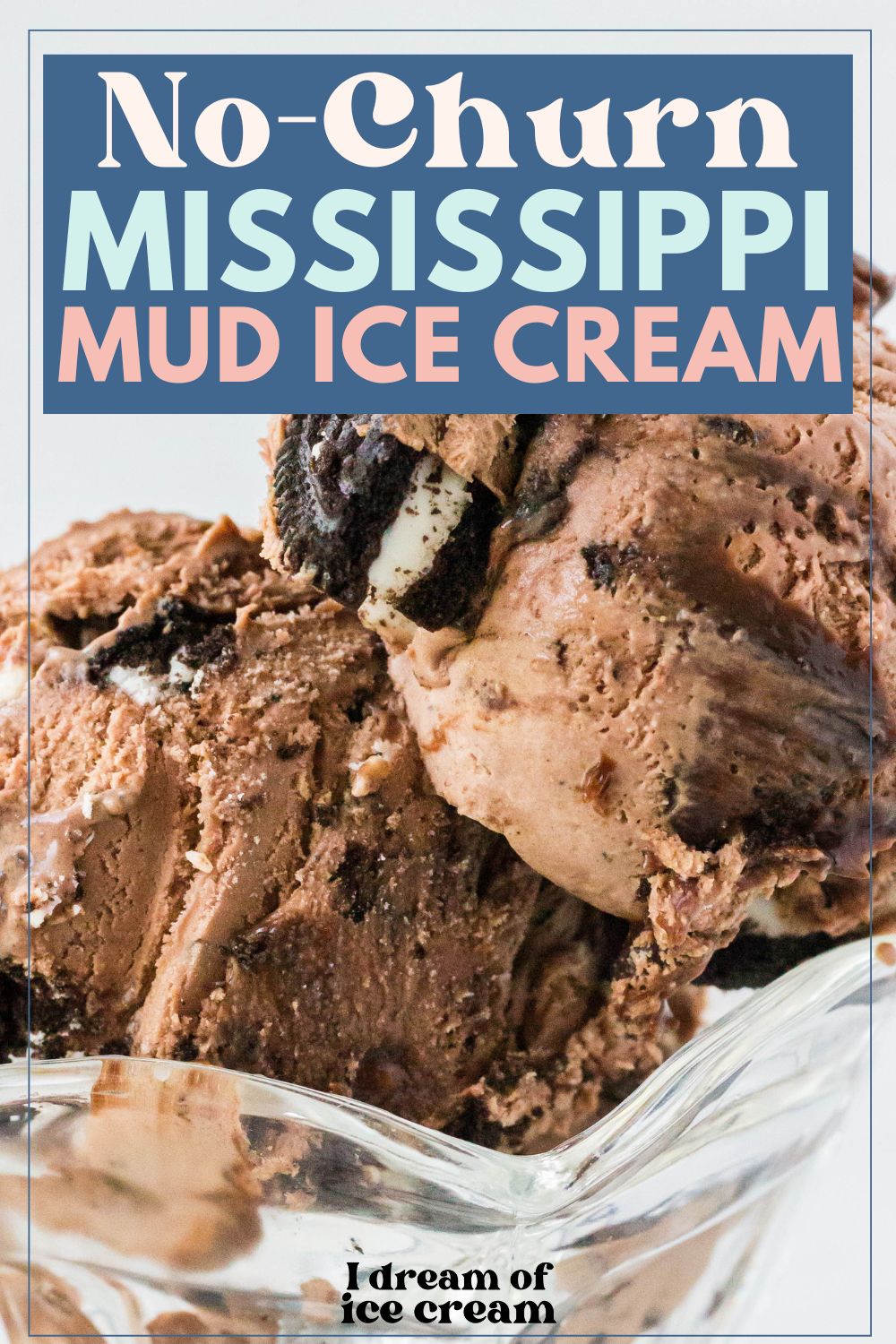 close-up view of scoops of homemade Mississippi Mud ice cream served in a glass dish.