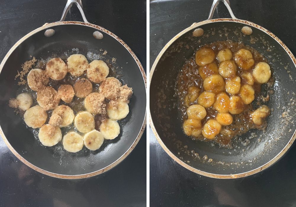two photos; one shows banana slices in a skillet with melted butter, brown sugar, and cinnamon. The other shows the mixture after cooking for a few minutes, with the bananas softened and caramelized.