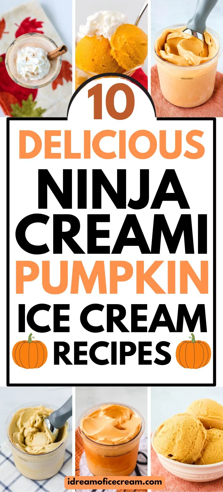 Six photos of Ninja Creami pumpkin ice cream recipes.