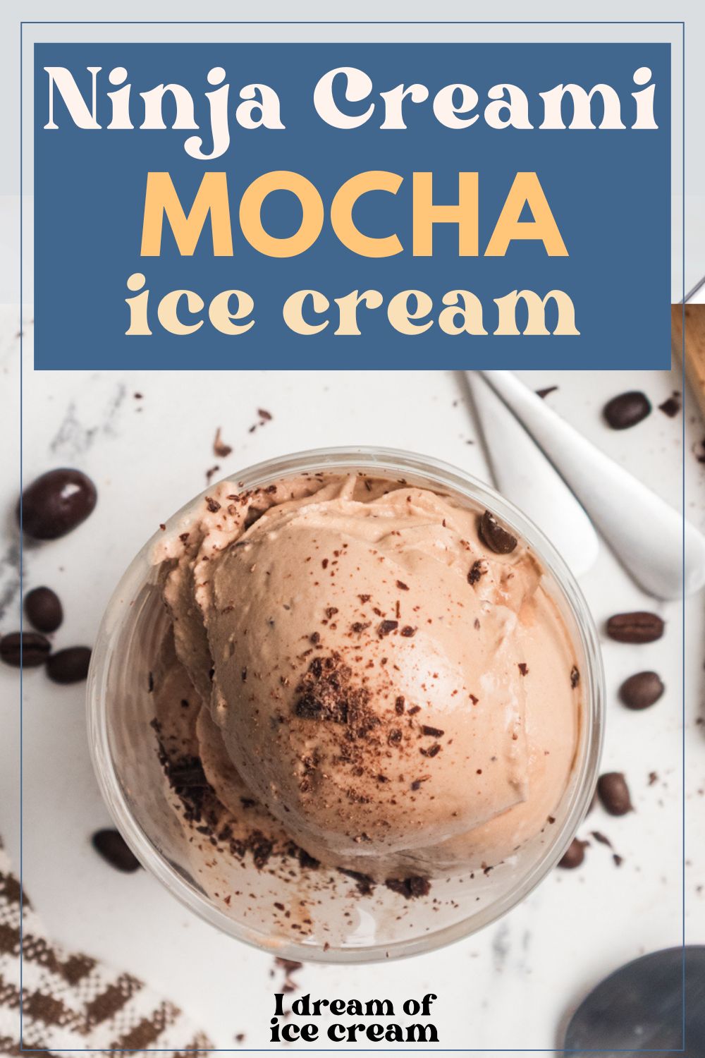 scoops of Ninja Creami mocha ice cream in a glass dessert cup.