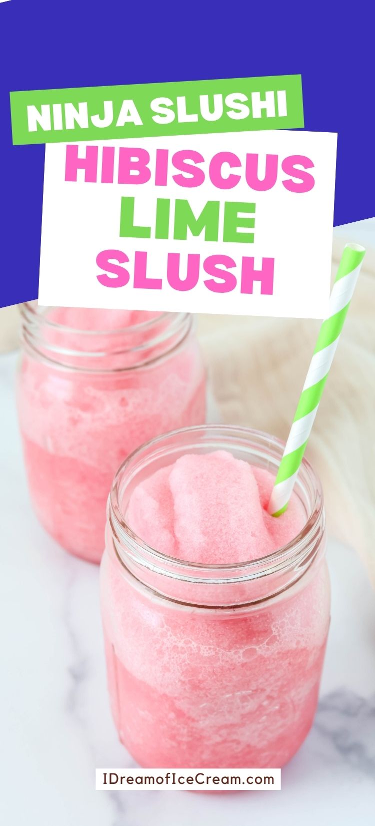 hibiscus limeade slush served in mason jar glasses with green and white striped straws.